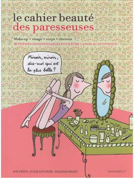 le Cahier beauté des paresseuses