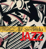 exposition le siecle du jazz