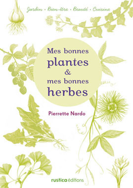 Mes bonnes plantes et mes bonnes herbes - couverture