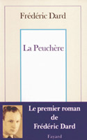 La peuchère, premier roman de frederic Dard