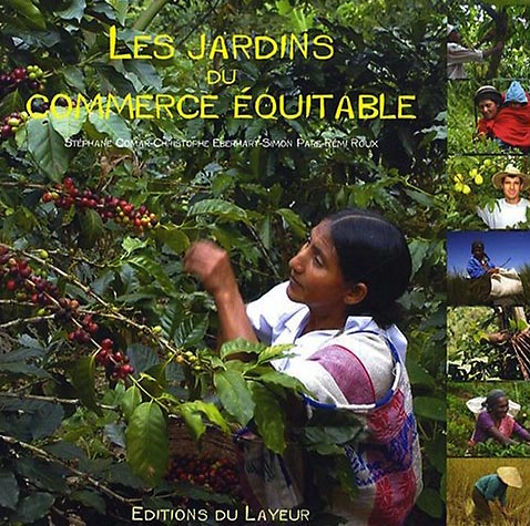 Livre Les jardins du commerce équitable