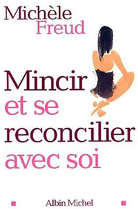 Mincir et se reconcilier avec soi